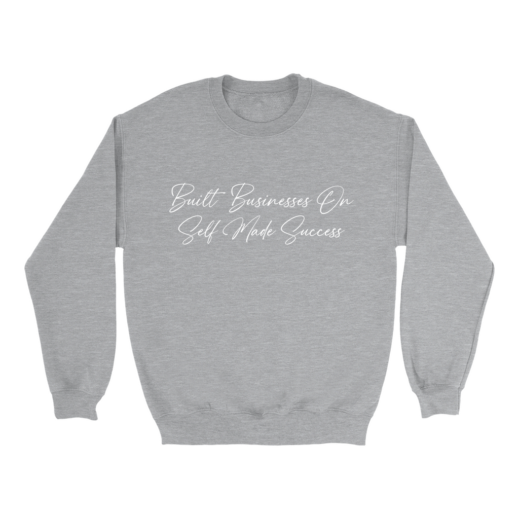 Built Businesses Sweatshirt