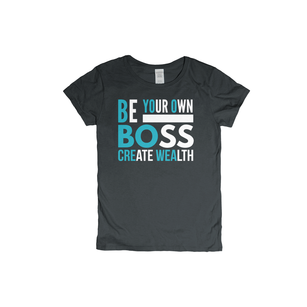 Be Your Own Boss T-shirt