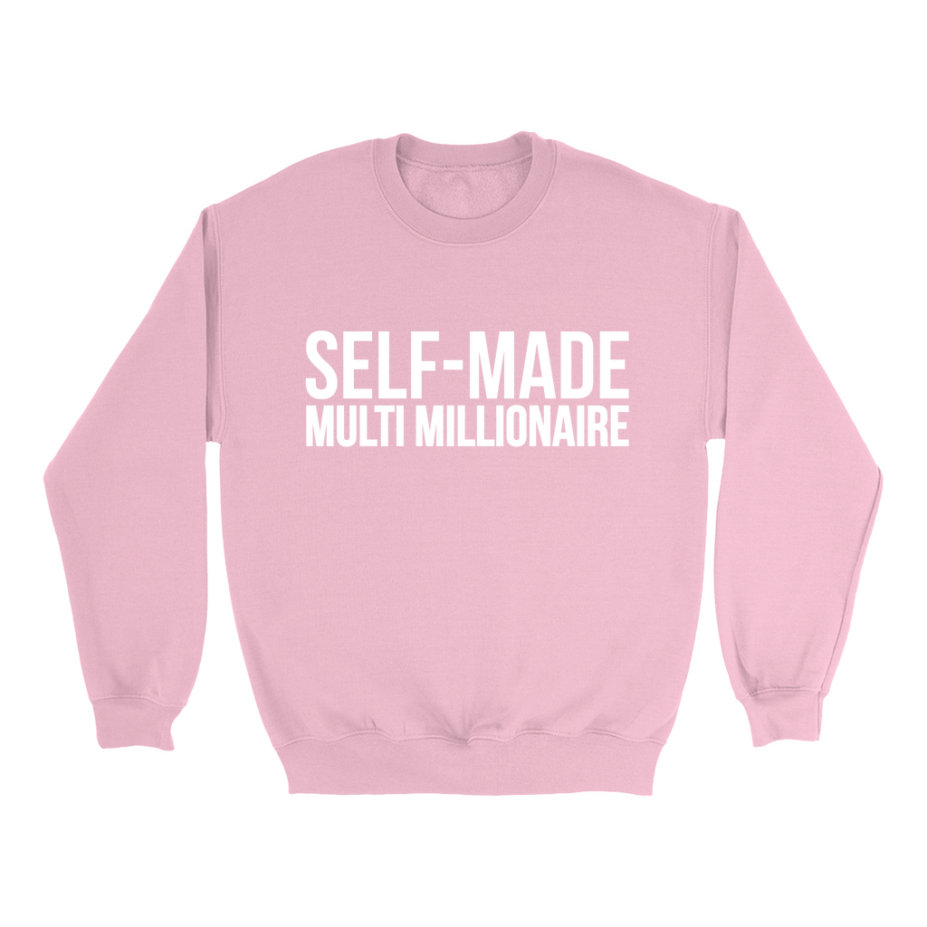 Self-Made Sweatshirt