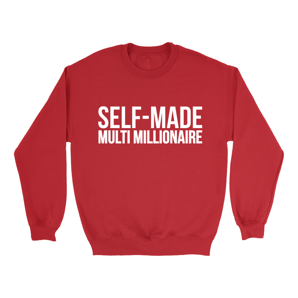 Self-Made Sweatshirt