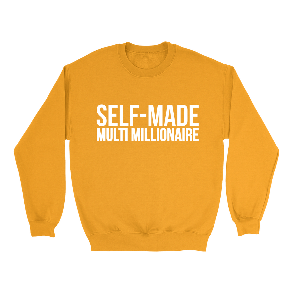 Self-Made Sweatshirt